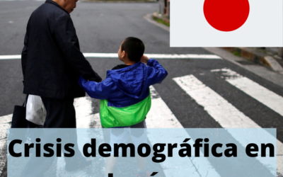 CRISIS DEMOGRÁFICA: JAPÓN ENVEJECIDO