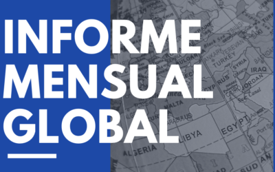 INFORME MENSUAL GLOBAL FEBRERO 2022